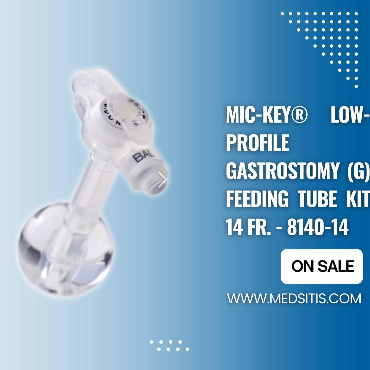 Why the MIC-KEY® Low-Profile G-Tube Is a Trusted Choice
