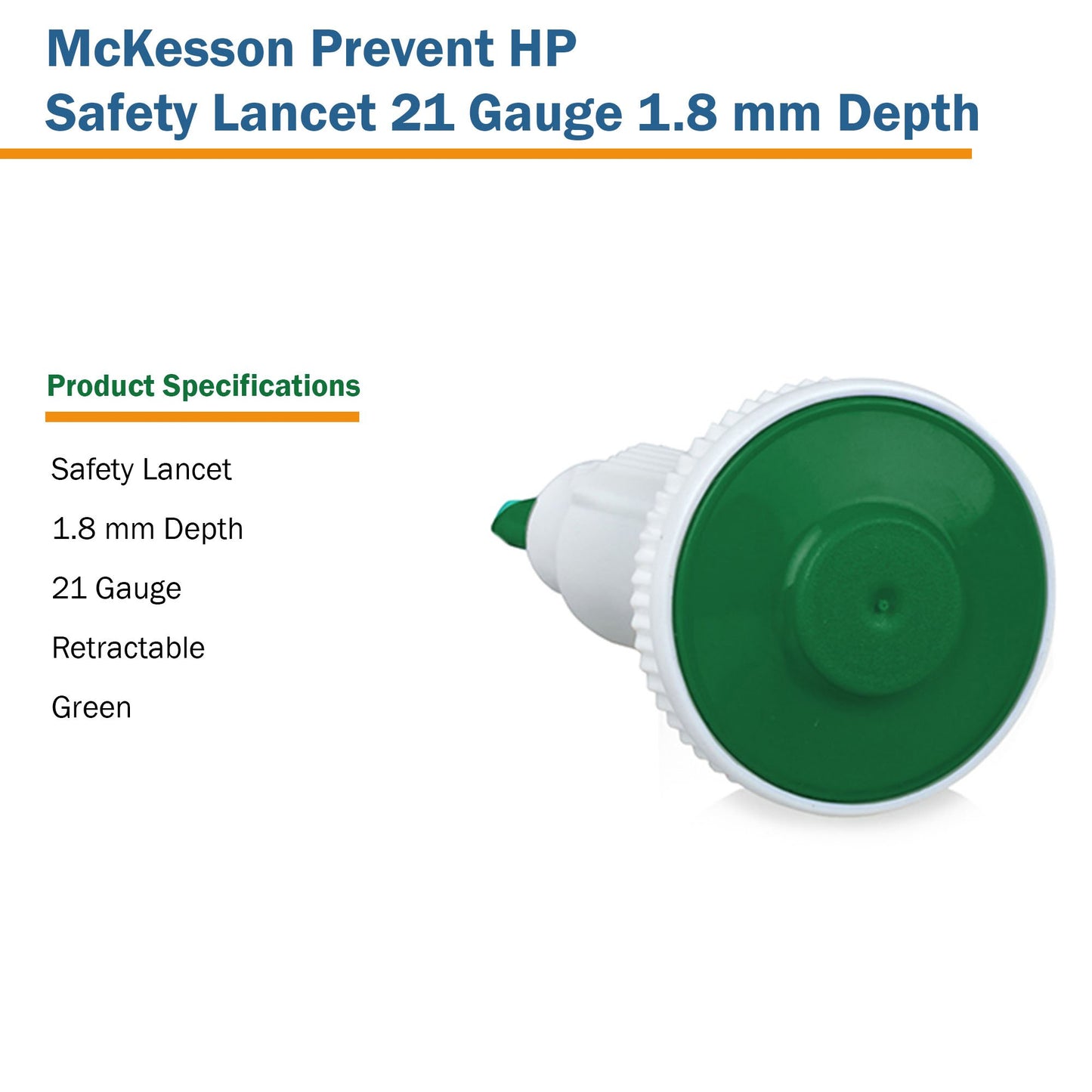 McKesson Prevent® HP Push Button Safety Lancet, 21 Guage 16-PBHPSL21G1.8X