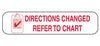 Health Care Logistics Barkley "Directions Changed Refer To Chart" Pharmacy Label, 3/8 x 1-5/8 Inch 2081, Pack of 1000