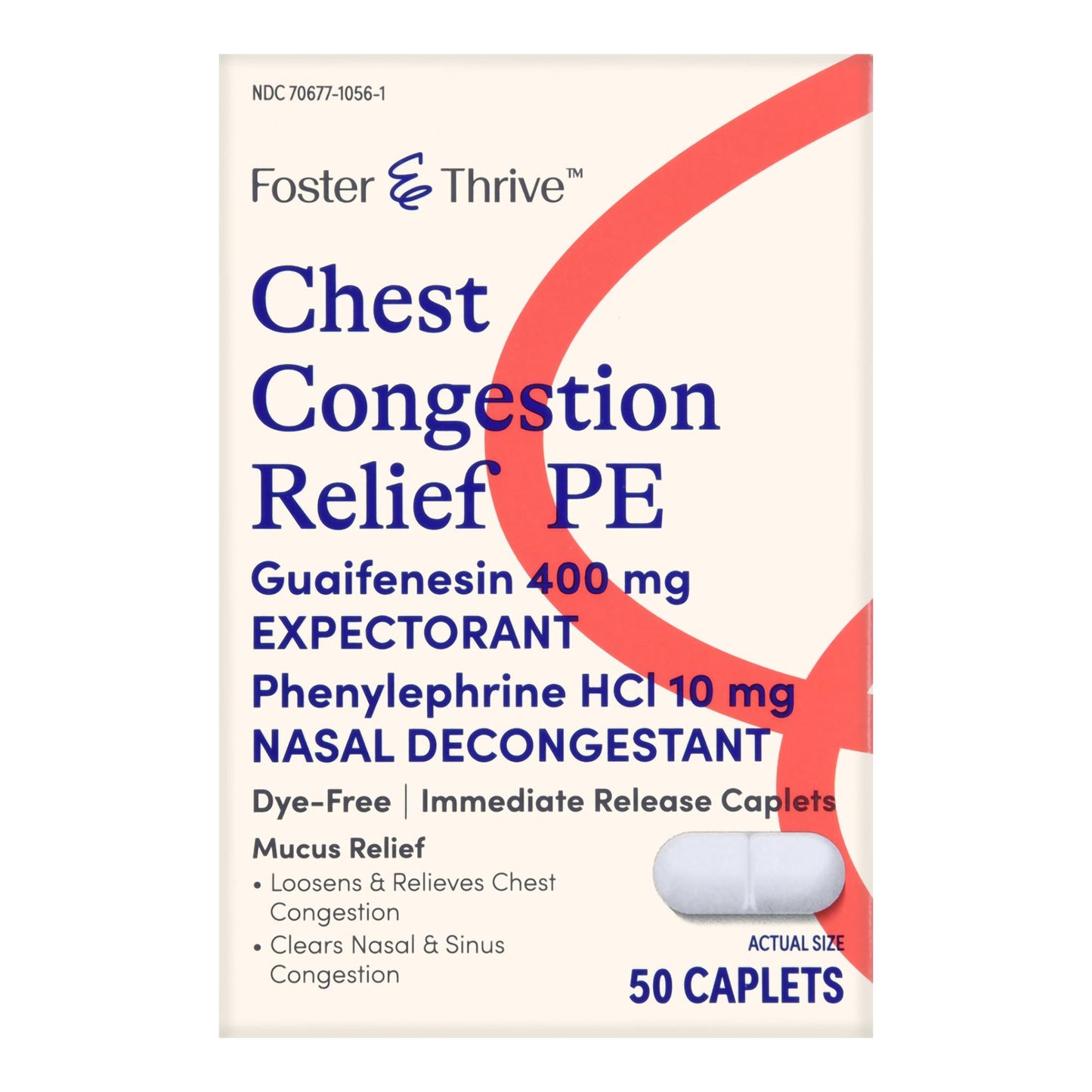 Foster & Thrive™ Chest Congestion Relief PE Guaifenesin & Phenylephrine Caplets 70677105601