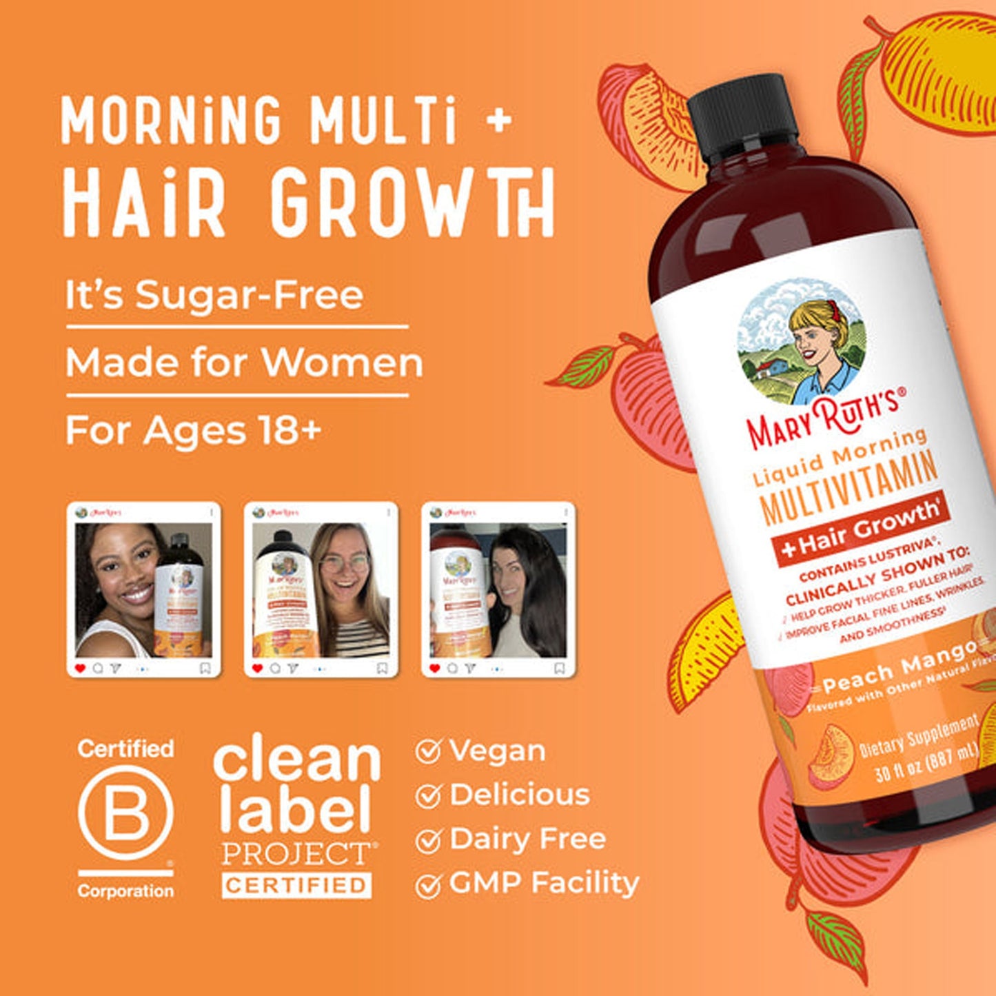 Multivitamin Supplement Mary Ruth's® Liquid Morning Multivitamin + Hair Growth Vitamin A / C / D / E 1,010 mcg - 90 mg - 20 mcg - 18 mg Strength Liquid 30 oz. Peach Mango Flavor BL-AD-MHG-CV-PSF-30Z-UN-01