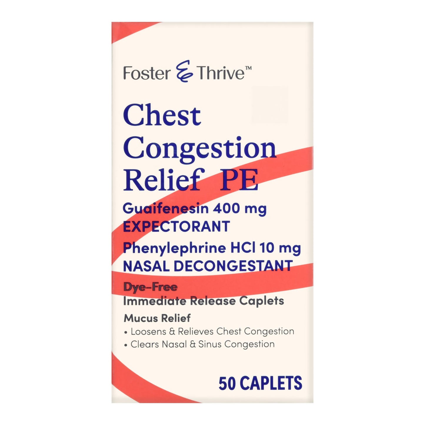 Foster & Thrive™ Chest Congestion Relief PE Guaifenesin & Phenylephrine Caplets 70677105601